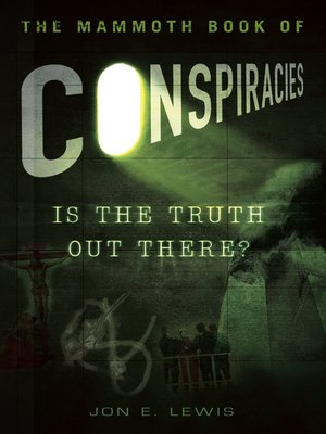 The Mammoth Book of Conspiracies - ebook